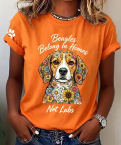 Beagles Belong In Homes Not Labs T-Shirt Beagle Rescue Advocate Shirt Gift For Lover Dog - Homegiftaura