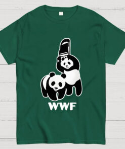 Panda WWF Shirt Funny Wrestling Parody Clothes Gift For Sarcastic Fans - Homegiftaura