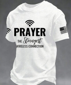 Prayer Apparel The Strongest Wireless Connection Shirt Gift For Men - Homegiftaura