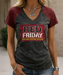 Red Friday Remember Everyone Deployed V-Neck Shirt Remember Everyone Deployed Shirt - Homegiftaura
