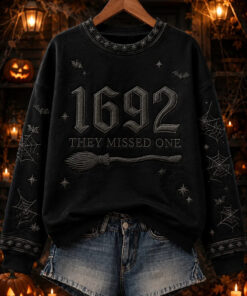 1692 They Missed One Sweatshirt Halloween Witch Clothing Halloween Gifts For Friends