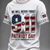 9 11 Patriot Day T-Shirt 25th Anniversary Memorial Clothes Gifts For Husband
