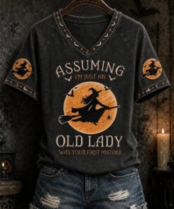 Assuming I'm Just An Old Lady Was Your First Mistake V-Neck Shirt Halloween Witch Tee