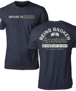 Being Broken Is Acceptable T-Shirt Christian Mens Apparel Faith Gifts For Friend