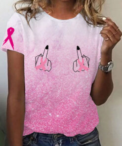 Breast Cancer Awareness T-Shirt Have Enough Middle Fingers For You Clothes Gift For Bestie - Homegiftaura