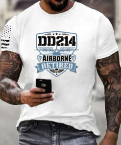 DD214 Airborne Retired T-Shirt Patriotic American Soldier Merch Military Retirement Gift Gear