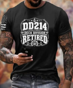 DD214 Deck Division Retired T-Shirt Patriotic American Soldier Mens Merch US Navy Veteran Gift
