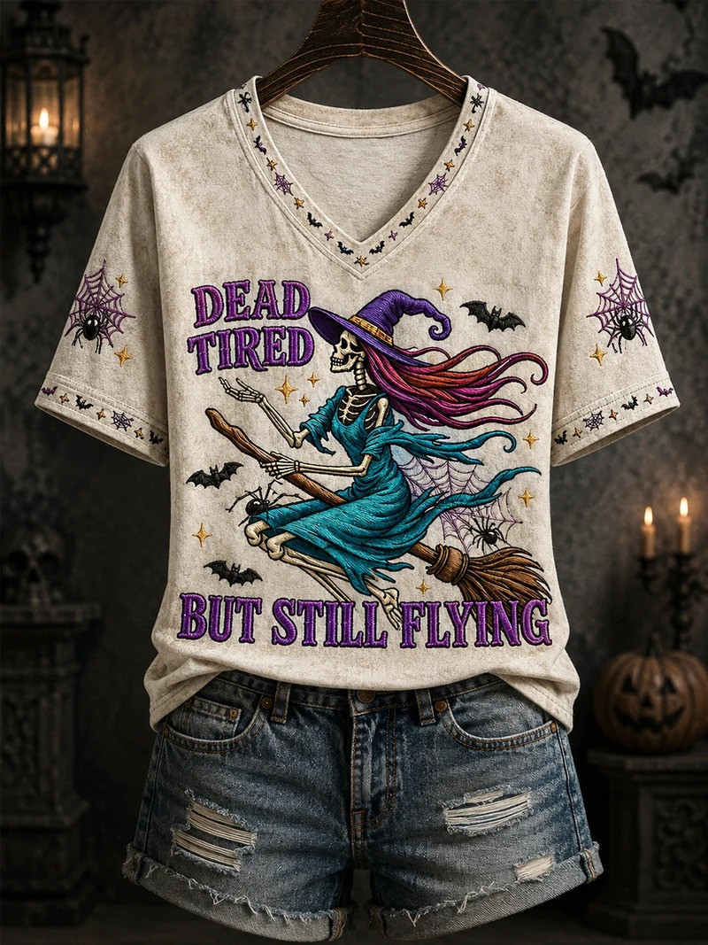 Dead Tired But Still Flying V-Neck Shirt Halloween Witch Clothing Halloween Clothes For Her