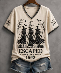 Escaped Since 1692 V-Neck T-Shirt Three Witches Womens Clothing Halloween Perfect Gift For Her