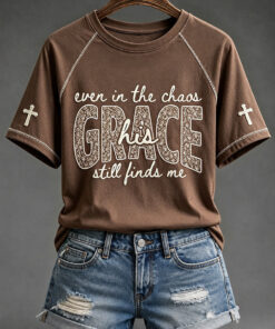 Even In The Chaos T-Shirt Christian Cross Womens Clothing Gifts For Women