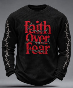 Faith Over Fear Men Long Sleeve Shirt Gothic Christian Cross Merch Gifts For Religious Dad