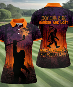 Funny Bigfoot Halloween Golf Shirt Not All Who Wander Are Lost Merch Gifts For Her