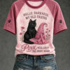 Hello Darkness My Old Friend Pink Will Light The Night Again T-Shirt Cat Halloween Tee