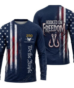 Hooked On Freedom Long Sleeve Shirt USA 250th Anniversary Merch Patriotic Presents