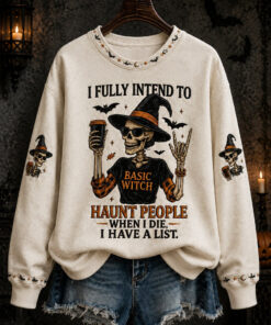 I Fully Intend To Haunt People Sweatshirt Skeleton Witch Halloween Merch Gifts For Mum