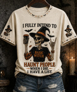 I Fully Intend To Haunt People T-Shirt Skeleton Witch Halloween Clothes Funny Sarcastic Gifts