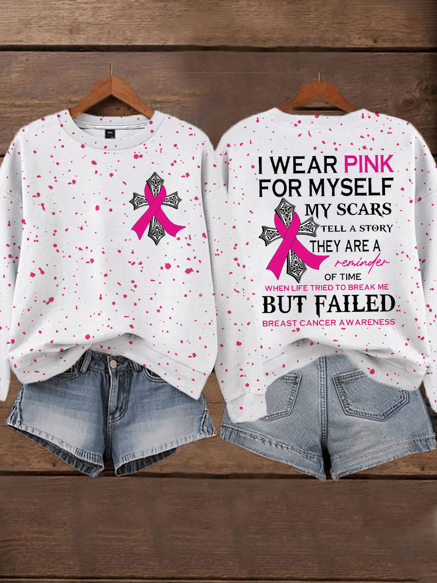 I Wear Pink For Myself My Scars Tell A Story Sweatshirt Apparel For Women - Homegiftaura