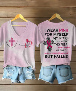 I Wear Pink For Myself My Scars Tell A Story V-Neck Shirt Pink Ribbon Shirts For Bestie - Homegiftaura