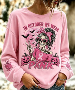 In October We Wear Pink Sweatshirt Breast Cancer Awareness Clothing Cool Halloween Apparel