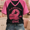 In October We Wear Pink V-Neck Shirt Breast Cancer Awareness Clothing Best Gifts For Wife