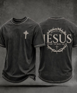 Jesus The Way The Truth The Life T-Shirt Christian Faith Clothing Gifts For Him