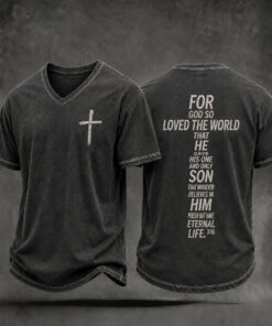 John 3 16 For God So Loved The World Cross V-Neck Shirt Christian Faith Clothing Gifts For Dad