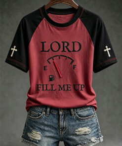 Lord Fill Me Up T-Shirt Cross Jesus Womens Apparel Presents For Christians