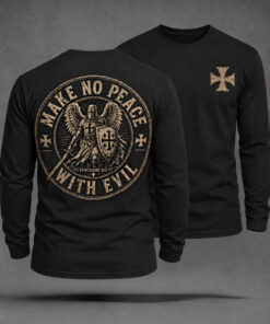 Make No Peace With Evil Long Sleeve Shirt Knight Templar Cross Merch Faith Outfit Gifts