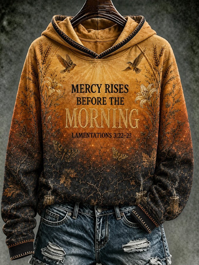 Mercy Rises Before The Morning Hoodie Christian Womens Apparel Halloween Gifts For Mom