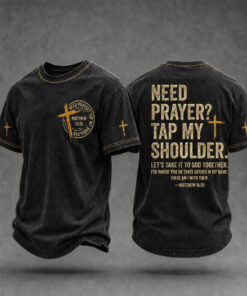 Need Prayer Tap My Shoulder T-Shirt Christian Faith Clothes Gifts For Him