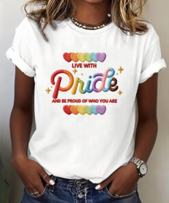 Pride Month T-Shirt LGBTQ Live With Pride Clothing Gift For Family - Homegiftaura