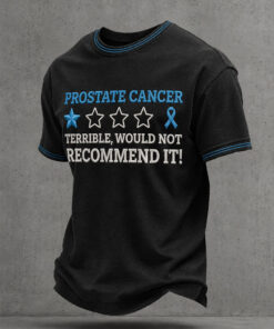 Prostate Cancer Awareness Month Merch Terrible Would Not Recommend It T-Shirt Blue Ribbon Gifts