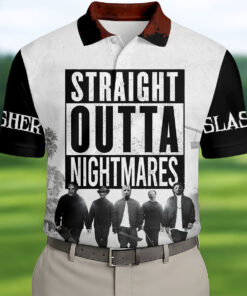 Straight Outta Nightmares Halloween Golf Shirt Slasher Movie Villain Mens Apparel