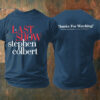 The Last Show With Stephen Colbert 2026 Apparel Thanks For Watching T-Shirt Best Giift Ideas - Homegiftaura