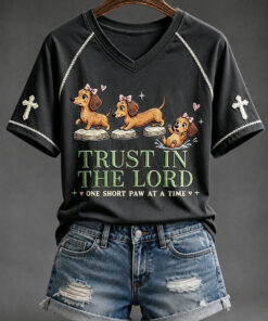 Trust In The Lord V-Neck T-Shirt Dachshund Christian Apparel Religious Gift For Her