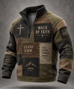 Walk By Faith Stand Firm Camo Half Zip Sweatshirt Christian Clothing Cross Jesus Gifts For Him