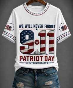 We Will Never Forget 9 11 T-Shirt 25Th Anniversary Patriot Day Clothing Gifts For Her