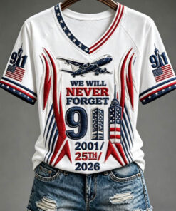 We Will Never Forget 911 V-Neck T-Shirt Patriot Day Memorial Merch Anniversary Gifts For Her