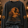 Well Of Course Sweatshirt Flying Witch Halloween Womens Merch Present Ideas For Her