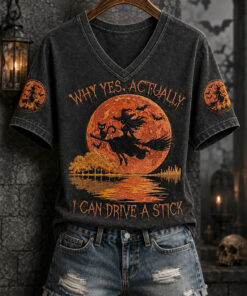 Why Yes Actually I Can Drive A Stick V-Neck Shirt Halloween Witch Merch Cute Halloween Gifts