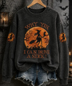 Why Yes I Can Drive A Stick Sweatshirt Spooky Womens Clothing Halloween Present