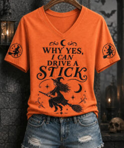 Why Yes I Can Drive A Stick V-Neck Shirt Halloween Witch Merch Gift For Halloween Enthusiasts