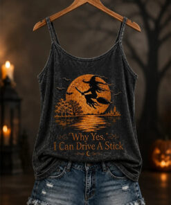 Why Yes I Can Drive A Stick Witch Halloween Tank Top Witch Halloween Merch Best Gifts