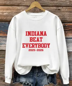 Hoosier Football Merch Indiana Beat Everybody Sweatshirt Sister Gifts
