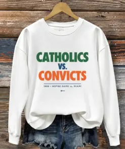 Notre Dame Football Merch Catholic Vs Convicts Sweatshirt Game Day Gifts